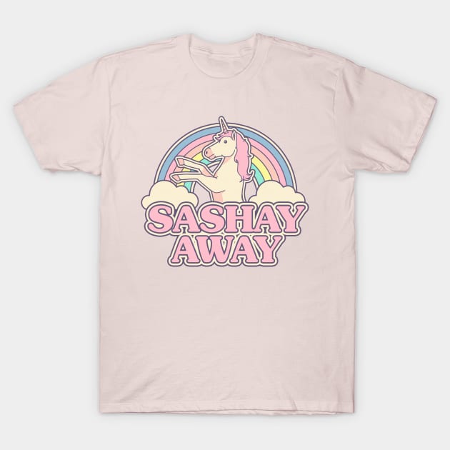 Sashay Away T-Shirt by thiagocorrea